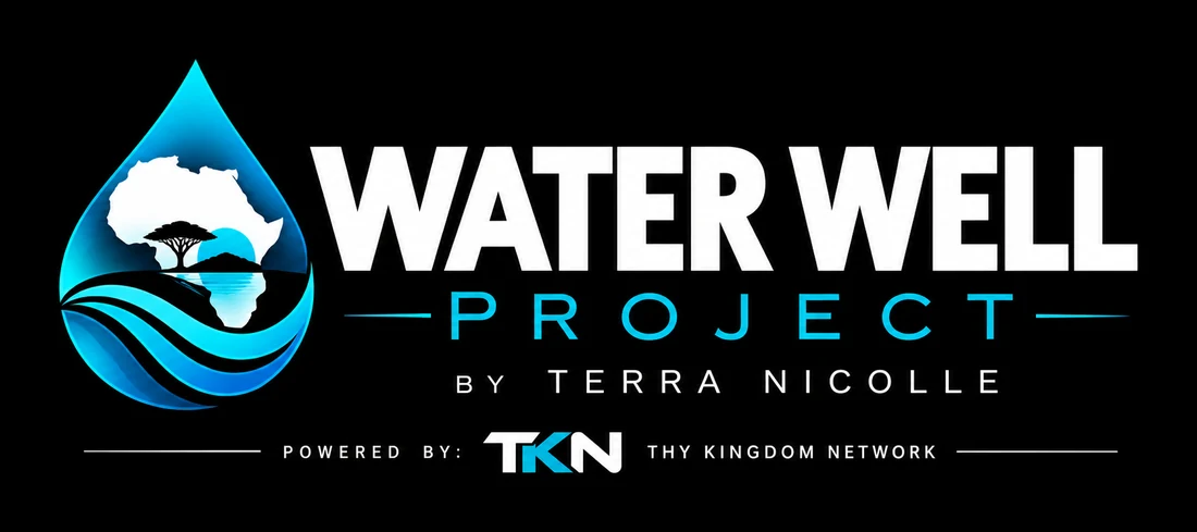 Water Well Project by Terra Nicolle, powered by Thy Kingdom Network